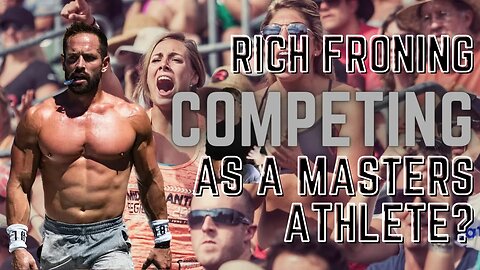 Rich Froning Competing As A Masters Athlete?