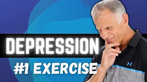 The number one best Exercise for Depression_Anxiety