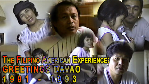 The Filipino American Experience: Greetings Davao