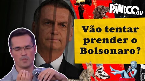 DALLAGNOL: “NÃO VEJO HOJE UM RISCO EM RELAÇÃO À PRISÃO DE BOLSONARO”