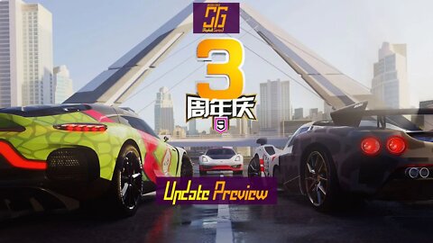 [Asphalt 9 China A9C] Infinite Rush Season | 3rd Anniversary | Update Preview | Treasure Hunt & More