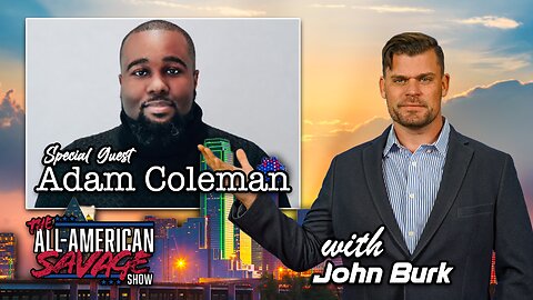 Special Guest: Adam Coleman