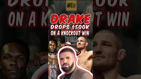 Drake Drops $500K On Knockout Win In UFC Fight