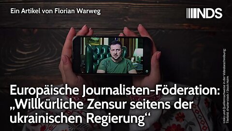 „Willkürliche Zensur seitens der ukrainischen Regierung“ Europäische Journalisten-Föderation