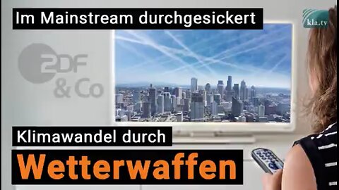 Im Mainstream durchgesickert: Klimawandel durch Wetterwaffen