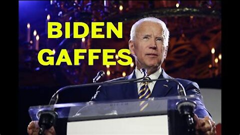 Biden Gaffes of the Week!