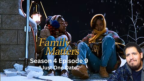 Family Matters | Season 4 Episode 9 | Reaction