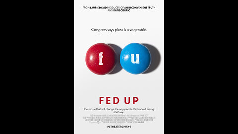 FED UP - DOCUMENTARY