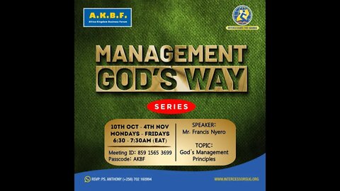 God's Management Principles by Mr. Francis Nyero - 10th October 2022