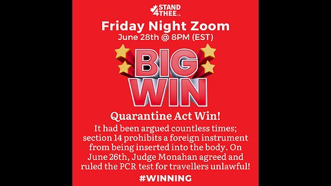 Stand4THEE Friday Night Zoom June 28 - Quarantine Act Win!