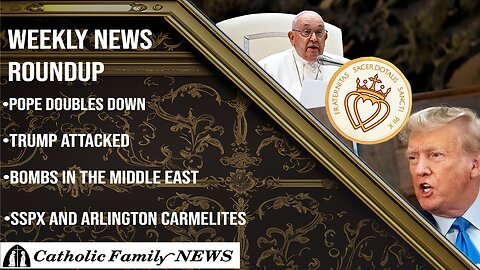 Weekly News Roundup September 19th, 2024 | Pope Doubles Down, Trump Attacked,