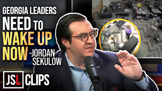 "Georgia Leaders Need to Wake Up Now" - Jordan Sekulow