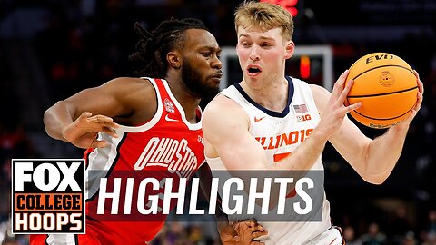 Ohio State Buckeyes vs. Illinois Fighting Illini 2024 Big Ten Tournament Highlights |