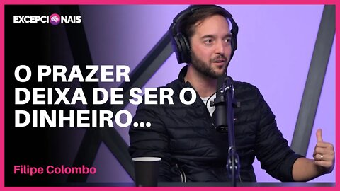 Comportamento depois de ganhar muito dinheiro | Filipe Colombo