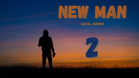 New Man - Session 2/19 - Laval Quebec - Who we are in Christ