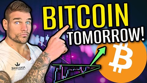 🚨🚨 BITCOIN TOMORROW!!!!!! 🚨🚨 *GET READY FOR THE MASSIVE MOVE!!!!!!