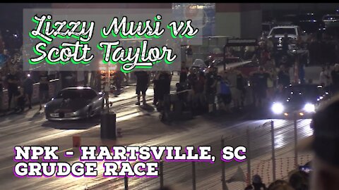 Street Outlaws 2021 No Prep Kings - Hartsville, SC: Grudge Race, Lizzy Musi vs Scott Taylor