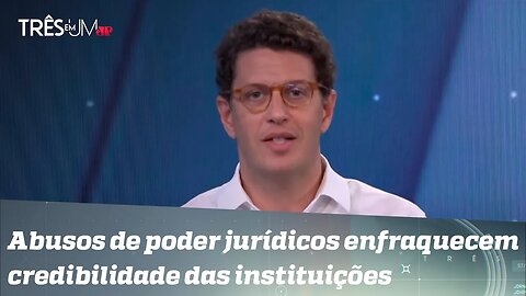 Ricardo Salles: Executivo e Legislativo se veem obrigados a acatar regras produzidas pelo Judiciário