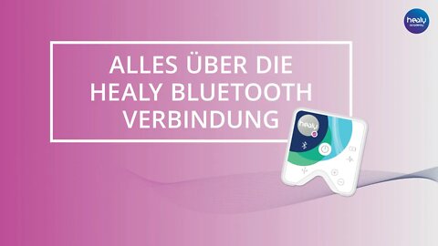 Alles über die Healy Bluetooth-Verbindung (7/8)