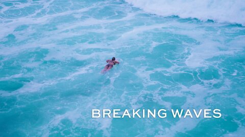 Breaking Waves