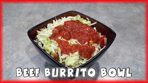 Beef Burrito Bowl (Chipotle / Freebirds Imitation)