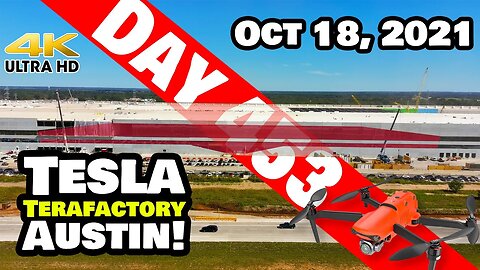 Tesla Gigafactory Austin 4K Day 453 -10/18/21 - Terafactory Texas - GIANT TESLA LOGO AT GIGA TEXAS!