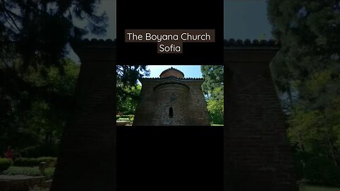 The Boyana Church #bulgaria #sofia #boyanachurch #shorts