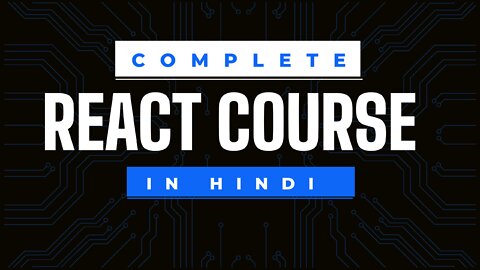 Full React Course in Hindi for Beginners | Complete React JS Tutorial in Hindi with Project