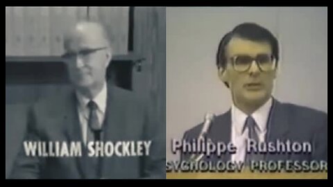 William Shockley & Philippe Rushton - White Black Racial Differences IQ Dysgenics