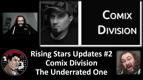 Rising Stars Updates #2 Comix Division The Underrated One (Congrats on 10k subs on YouTube)