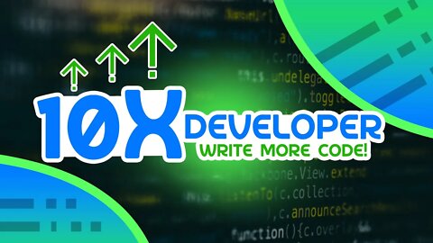 How To Become a 10x Developer