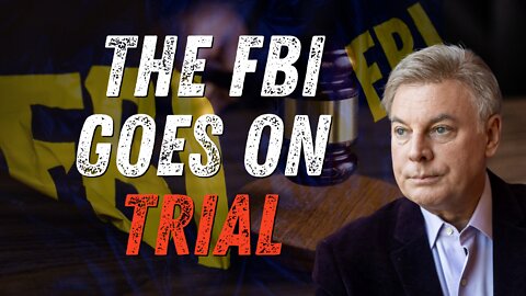 The FBI Goes On Trial | Lance Wallnau