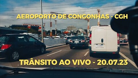 Aeroporto de Congonhas - Trânsito Ao Vivo - 20.07.23