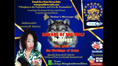 Prophetic Rhema-Word BEWARE Of The Wolf IDeology it Is after the Workings of Satan!