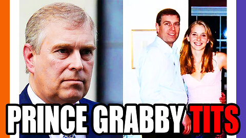 Prince Andrew Knowing Grabbed Underaged Tits