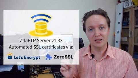 ZitaFTP Server v1 33 - Free Automated SSL Certificates