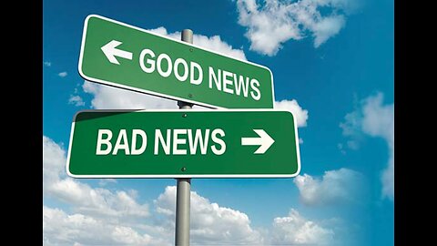 Bad News / Good News Part 1 with Pastor Wayne Hanson