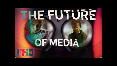 The Future Of Media | A Film History Digest