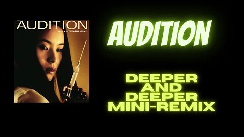 Deeper and deeper-mini-remix Audition 1999