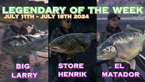 Legendary Of The Week July 11 to July 18, 2024 - Call of the Wild: The Angler