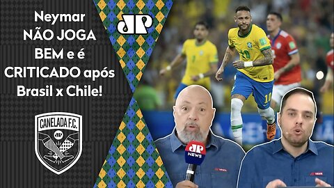 "Gente, o Neymar NÃO JOGOU NADA! É NÍTIDO que ele..." Veja DEBATE após Brasil 4 x 0 Chile!