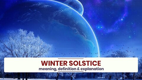 What is WINTER SOLSTICE?