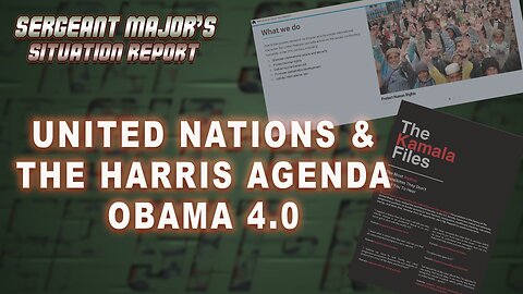 UNITED NATIONS AND THE HARRIS AGENDA OBAMA 4.0 | John Gillette