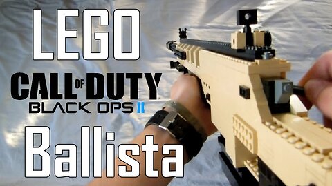 Call Of Duty: Black Ops 2: LEGO Ballista | Iron Sight