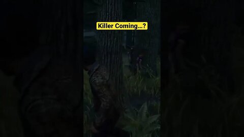 Killer Coming? #deadbydaylightfunnymoments #deadbydaylightsurvivor