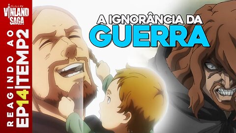 REACTION Vinland Saga 2x14 - COBRA VS GARDAR - LIBERDADE