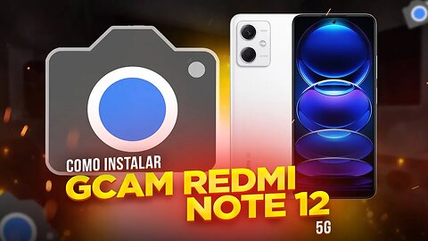 Como INSTALAR GCAM no Redmi Note 12 (PASSO A PASSO)