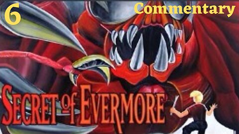 Fire Eyes and the Volcano - Secret of Evermore Part 6