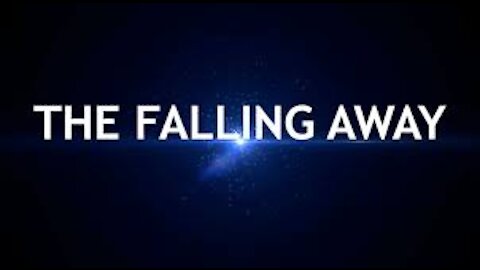 The Great FALLING AWAY