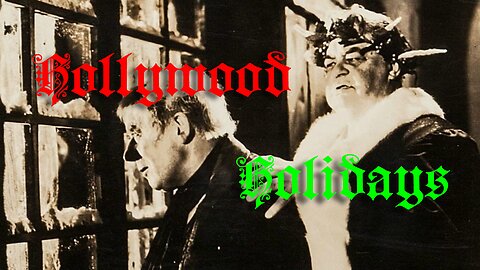 Hollywood Holidays Saturday Nights | Seymour Hicks in Scrooge | RetroVision TeleVision